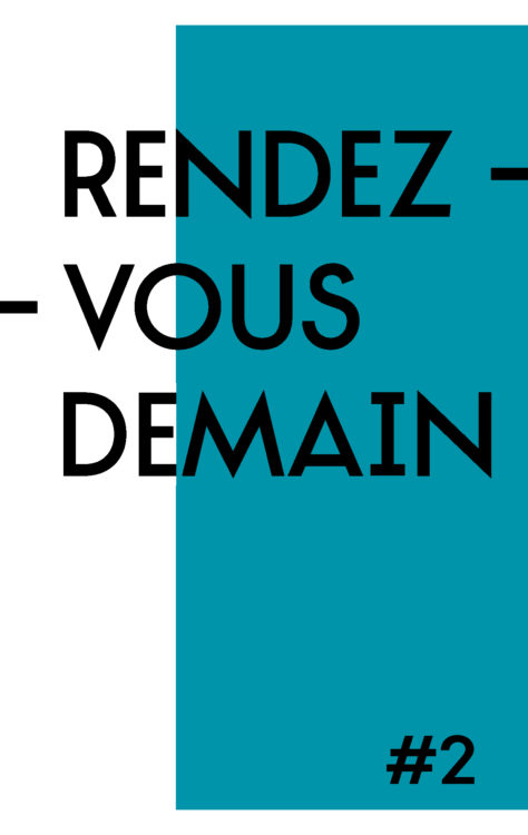 Rendez-vous demain #2 - Le Grand Café